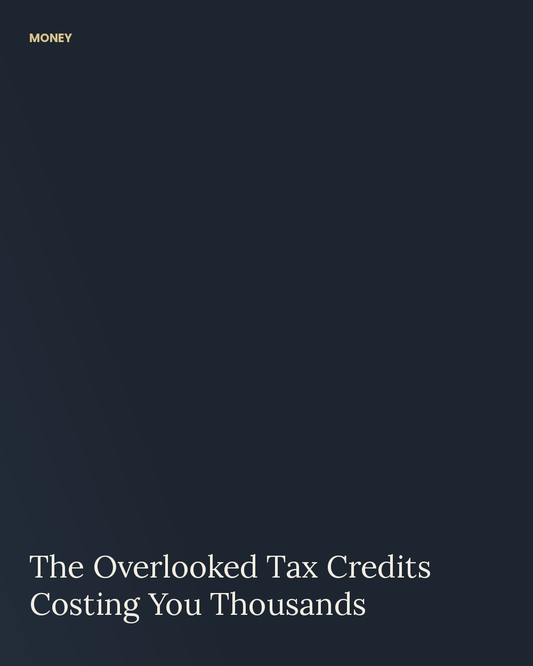 The Overlooked Tax Credits Costing You Thousands